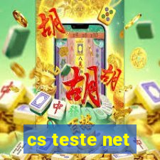 cs teste net